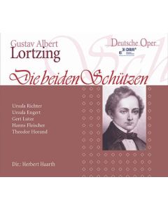 Albert Lortzing (1801-1851) - Die beiden Schützen CD