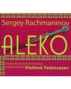 Sergej Rachmaninoff (1873-1943) - Aleko CD