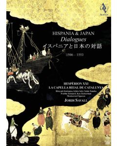 Dialogues Hispania & Japan 1506-1553 SACD