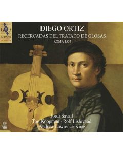 Diego Ortiz (1510-1558) - Recercadas del Trattado de Glosas 1553 SACD