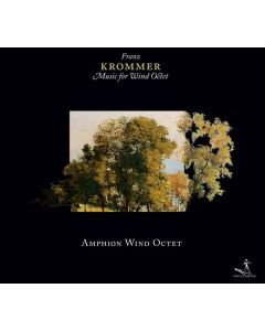 Franz Krommer (1759-1831) - Oktett-Partiten für Bläser opp.57,69,76 CD
