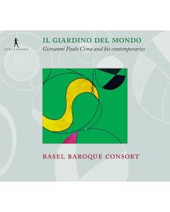 Il Giardino Del Mondo - Giovanni Paolo Cima & Zeitgenossen CD