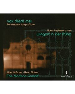 Vox Dileti Mei - Renaissance Songs of Love CD