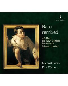 Michael Form & Dirk Börner - Bach remixed CD