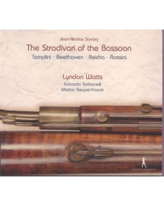 Lyndon Watts - Jean-Nicolas Savary, the Stradivari of the Bassoon CD