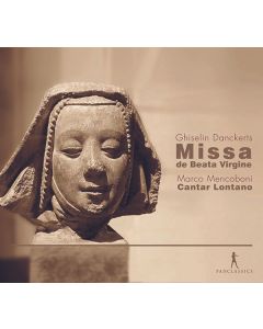 Ghiselin Danckerts (1510-1567) - Missa de Beata Virgine a 5 (6) voci CD