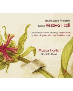 Baldassare Vialardo (fl. ca. 1620) - Missa "Vestiva i colli" CD