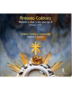 Antonio Caldara (1671-1736) - Motetten op.4 (Bologna 1715) CD