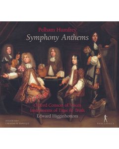 Pelham Humfrey (1647-1674) - Symphony Anthems CD
