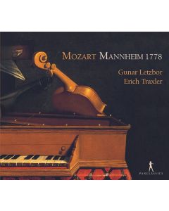 Wolfgang Amadeus Mozart (1756-1791) - Sonaten für Violine & Klavier (Mannheim 1778) CD
