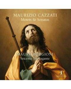Maurizio Cazzati (1620-1677) - Motetten & Sonaten CD