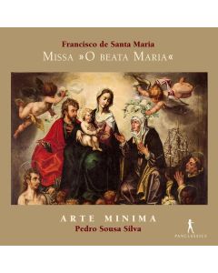 Francisco de Santa Maria (ca. 1532/38 - 1597) - Missa "O Beata Maria" CD