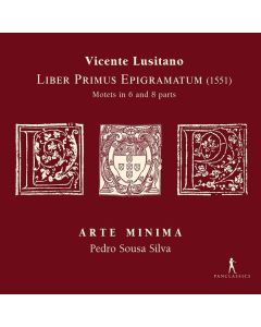 Vicente Lusitano (Ca. 1520 - ca.1561) - Motetten "Liber Primus Epigramatum" CD