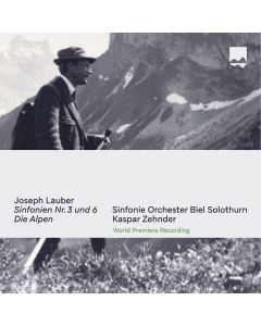 Joseph Lauber (1864-1952) - Symphonien Nr.3 h-moll & Nr.6 D-Dur CD