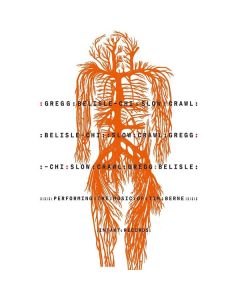 Gregg Belisle-Chi - Slow Crawl: Performing The Music Of Tim Berne CD