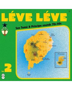 Léve Léve Vol. 2 (Sao Tomé & Principe Sounds 70s-80s) LP