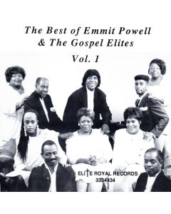 The Best of Emmit Powell & The Gospel Elites Vol. 1 CD