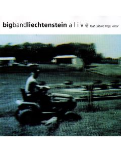 Big Band Liechtenstein • Alive CD