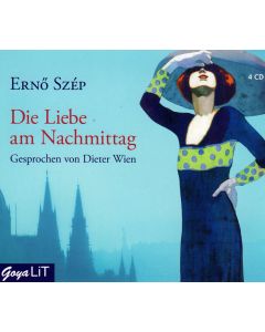 Ernö Szép • Die Liebe am Nachmittag 4 CDs
