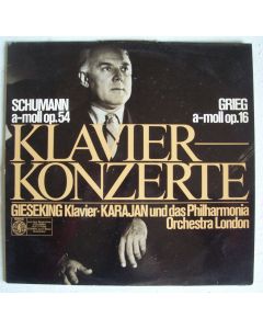 Walter Gieseking: Robert Schumann (1810-1856) • Klavierkonzert a-moll op. 54 LP