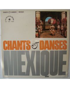 Chants et Danses du Mexique LP
