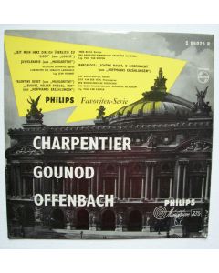 Charpentier, Gounod, Offenbach 10"