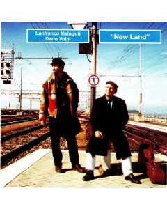 Lanfranco Malaguti & Dario Volpi • New Land CD