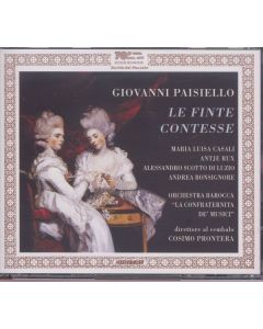 Giovanni Paisiello (1740-1816) - Le Finte Contesse CD