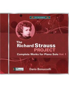 Richard Strauss (1864-1949) - The Richard Strauss Project - Sämtliche Werke für Klavier solo Vol.1 CD