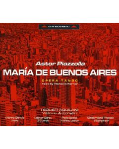 Astor Piazzolla (1921-1992) - Maria de Buenos Aires CD