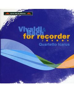 Quartetto Icarus - Vivaldi & Bach for Recorder CD