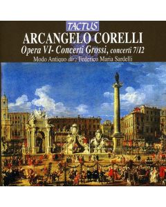 Arcangelo Corelli (1653-1713) - Concerti grossi op.6 Nr.7-12 CD