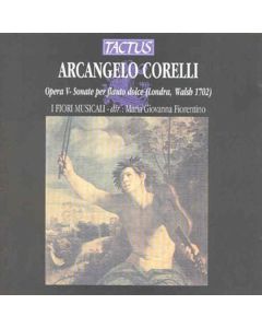 Arcangelo Corelli (1653-1713) - Sonaten für Blockflöte & Bc op.5 Nr.4,7-12 CD