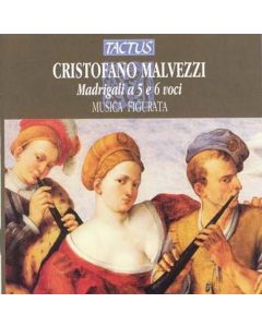 Cristofano Malvezzi (1543-1599) - Madrigali zu 5 & 6 Stimmen CD