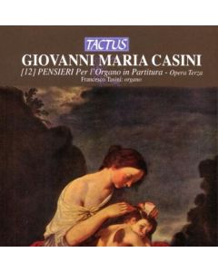 Giovanni Maria Casini (1652-1719) - Pensieri Nr.1-12 für Orgel CD