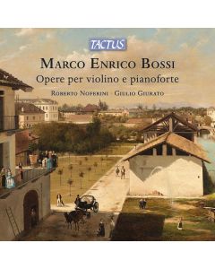 Marco Enrico Bossi (1861-1925) - Violinsonaten Nr.1 & 2 (opp.82 & 117) CD