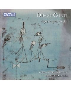 Diego Conti - Streichquartette Nr.7 & 8 "Une etoile dansante" CD