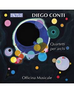 Diego Conti - Streichquartette Nr.1-5 CD