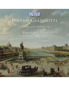 Pietro Giannotti (????-1765) - Violinsonaten op.1 Nr.1-12 CD