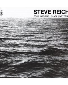 Steve Reich - Four Organs / Phase Patterns CD