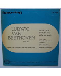 Ludwig van Beethoven (1770-1827) • Serenade D-Dur op. 25, für Flöte, Violine und Bratsche 10"