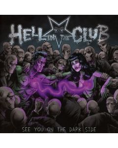 Hell In The Club - See You On The Dark Side CD