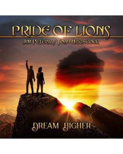 Pride Of Lions - Dream Higher CD