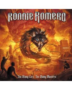 Ronnie Romero - Too Many Lies, Too Many Masters CD