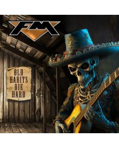 FM (GB) - Old Habits Die Hard CD