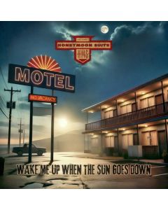 Honeymoon Suite - Wake Me Up When The Sun Goes Down LP