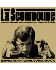 François De Roubaix (1939-1975) - La Scoumoune (Der Mann aus Marseille) (Expanded Edition) CD