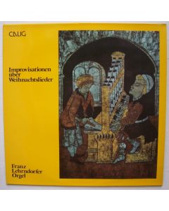 Franz Lehrndorfer • Improvisationen über Weihnachtslieder LP