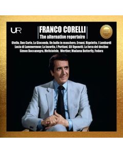 Franco Corelli - The alternative Repertoire 1956-1972 CD