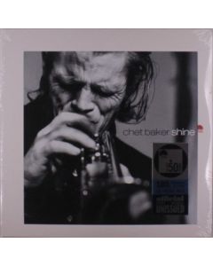 Chet Baker (1929-1988) - Shine (180g) (Limited Numbered Edition) LP
